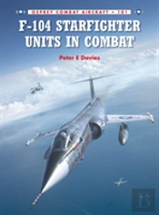 F-104 Starfighter Units In Combat