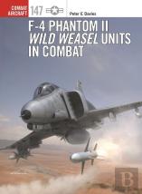 F-4 Phantom Ii Wild Weasel Units In Combat