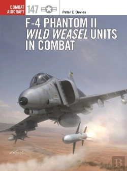 Bertrand.pt - F-4 Phantom Ii Wild Weasel Units In Combat