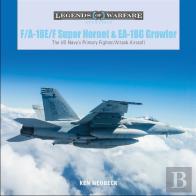 F/A-18e/F Super Hornet And Ea-18g Growler