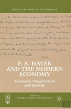 Bertrand.pt - F. A. Hayek And The Modern Economy