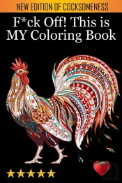 F Ck Off! This Is My Coloring Book