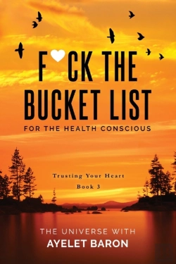Bertrand.pt - F Ck The Bucket List For The Health Cons