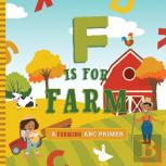 F Is For Farm