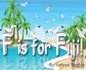 F Is For Fiji!