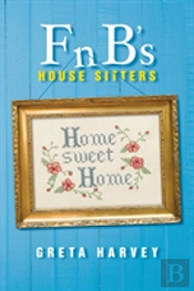 F N B'S House Sitters