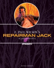 F. Paul Wilsonâ€™S Repairman Jack: Scar-Lip Redux Â€“ Sgnd Lmt Ed Hc