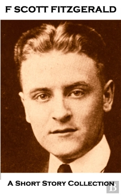 Bertrand.pt - F Scott Fitzgerald - A Short Story Collection