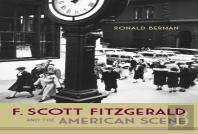 F. Scott Fitzgerald And The American Scene