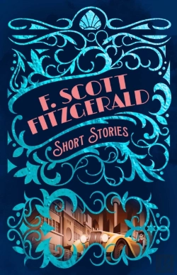 Bertrand.pt - F. Scott Fitzgerald Short Stories