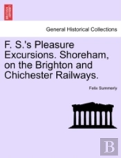 F. S.'S Pleasure Excursions. Shoreham, O