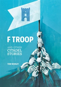 Bertrand.pt - F Troop And Other Citadel Stories