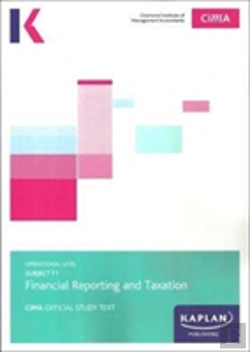 Bertrand.pt - F1 Financial Reporting And Taxation - Study Text