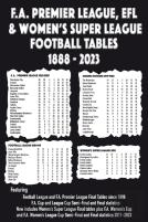 F.A. Premier League, Efl & Women'S Super League Football Tables 1888-2023