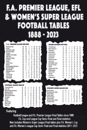 F.A. Premier League, Efl & Women'S Super League Football Tables 1888-2023