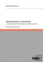 Faã‚Â¶Deralismusreform In Deutschland