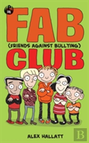 Fab (Friends Against Bullying) Club