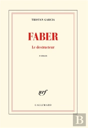 Faber, Le Destructeur
