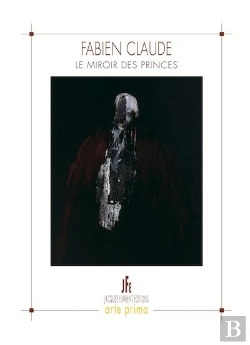 Bertrand.pt - Fabien Claude - Le Miroir Des Princes