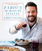 Fabio'S 30-Minute Italian