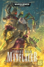 Fabius Bile: Manflayer