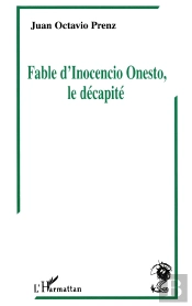 Fable D'Inocencio Onesto, Le Decapite