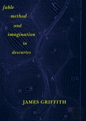 Fable, Method, And Imagination In Descartes