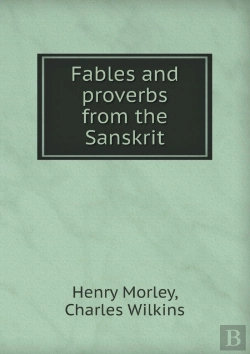 Bertrand.pt - Fables And Proverbs From The Sanskrit