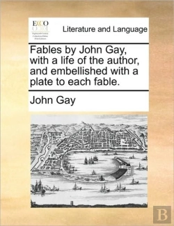 Bertrand.pt - Fables By John Gay, With A Life Of The A