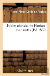 Fables Choisies De Florian : Avec Notes