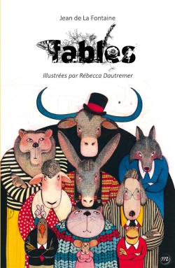 Bertrand.pt - Fables De La Fontaine, Illustrées Par Rebecca Dautremer