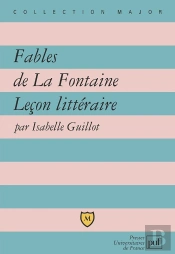 Fables De La Fontaine ; Leçon Littéraire