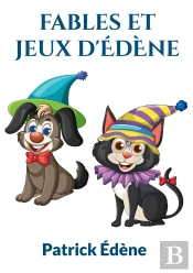 Fables Et Jeux D'Édène