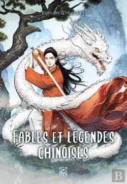 Bertrand.pt - Fables Et Légendes Chinoises