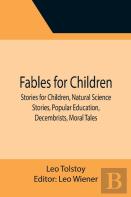 Fables For Children, Stories For Children, Natural Science Stories, Popular Education, Decembrists, Moral Tales