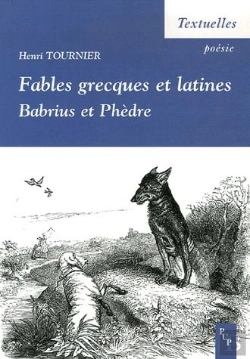 Bertrand.pt - Fables Grecques Et Latines ; Babrius Et Phèdre