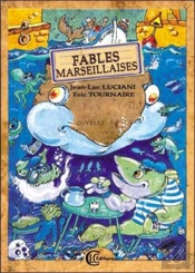 Fables Marseillaises