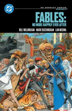 Bertrand.pt - Fables: No More Happily Ever After: Dc Compact Comics Edition