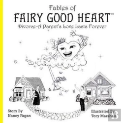 Bertrand.pt - Fables Of Fairy Good Heart: Divorce-A Parent'S Love Lasts Forever