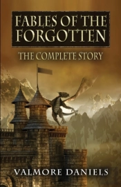 Fables Of The Forgotten (The Complete Story)