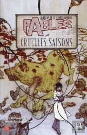 Fables T.6 ; Cruelles Saisons