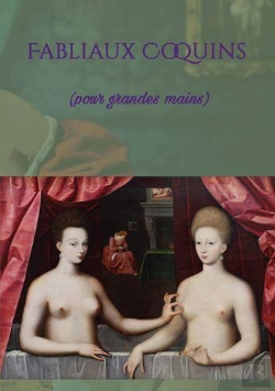 Bertrand.pt - Fabliaux Coquins - Pour Grandes Mains