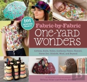 Fabric-By-Fabric One-Yard Wonders