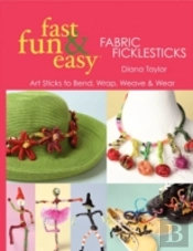 Fabric Ficklesticks