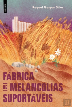 Bertrand.pt - Fábrica de Melancolias Suportáveis