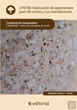 Bertrand.pt - Fabricacion De Aglomerado De Corcho Puro Y Sus Manufacturas : Fabricacion De Objetos De Corcho