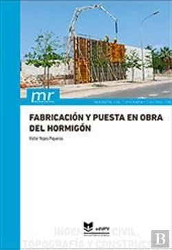 Bertrand.pt - Fabricacion Y Puesta En Obra Del Hormigon