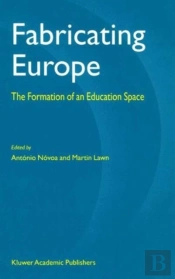 Fabricating Europe