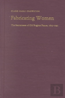 Fabricating Women