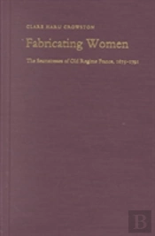 Fabricating Women